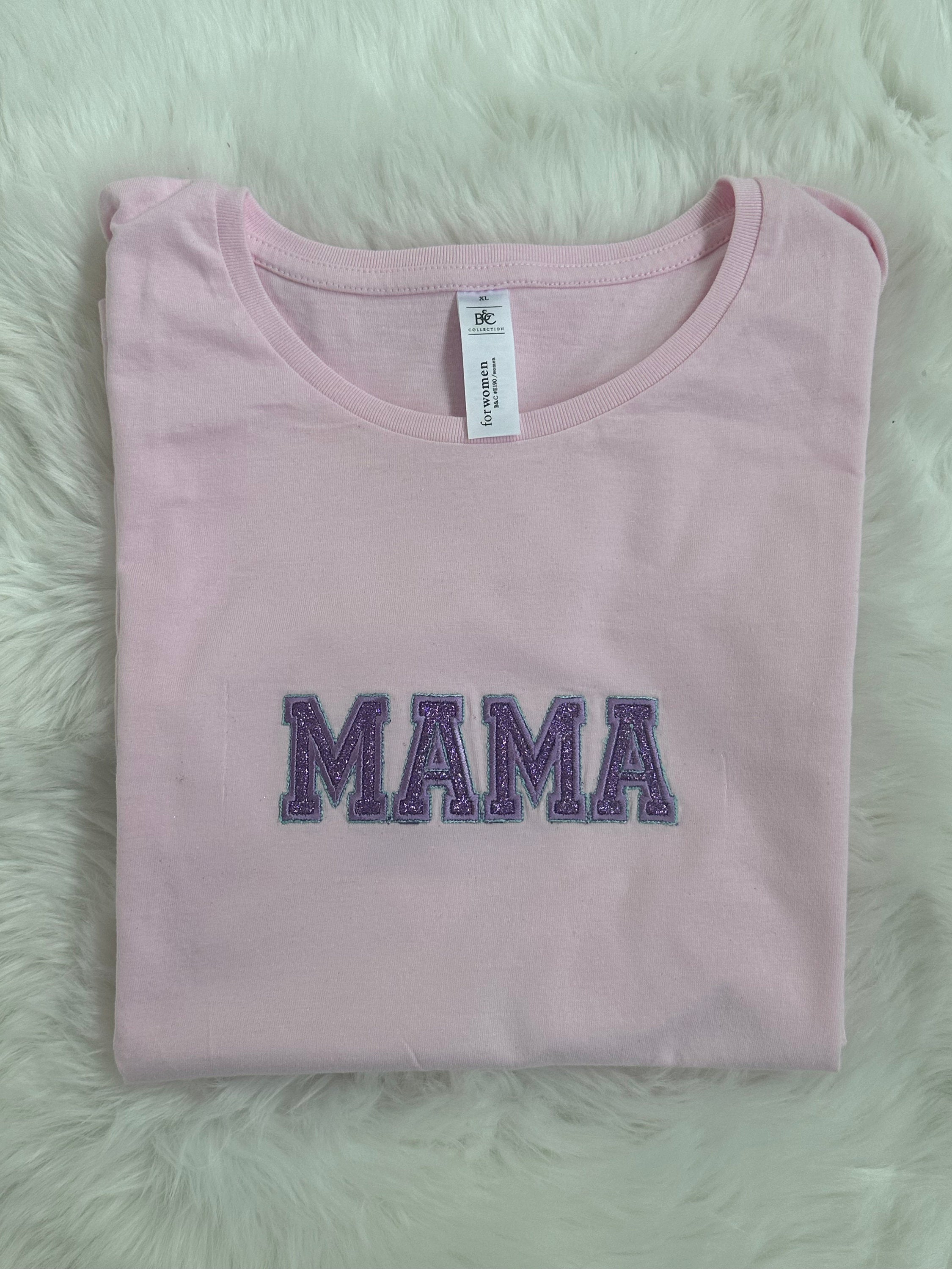 Mama Shirt mit Glitzerstickerei, T Shirt für Mama, besticktes Shirt, Geschenk für Mama, Geschenk für Muttertag, Geschenk zur Geburt