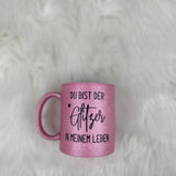 Glitzer-Tasse 330ml mit Spruch| Funkelnd & praktisch